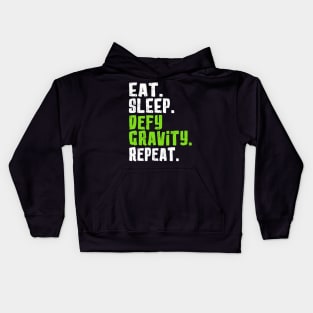 Eat. Sleep. Defy Gravity. Repeat. Kids Hoodie